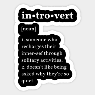 Introvert definition (white text) Sticker